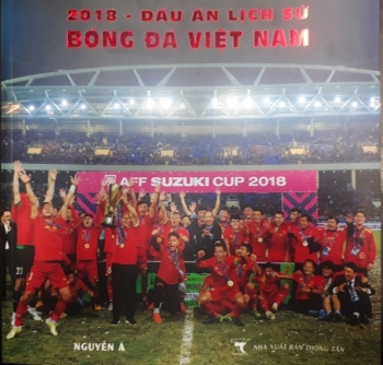 “2018年-越南足球的烙印”图书问世